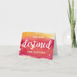 You are Destined for Success Notecard w. Envelope