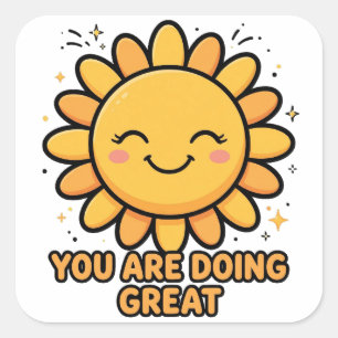You Are Doing Great Cute Sun Positivity Sticker