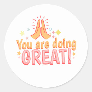 You Are Doing Great! sticker