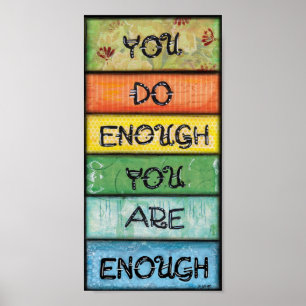 You are Enough - Art for Perfectionists Poster