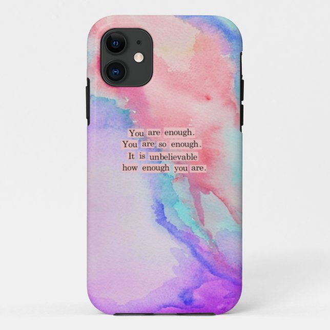 YOU ARE ENOUGH Case-Mate iPhone CASE (Back)