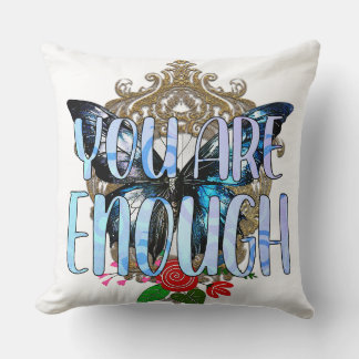 You Are Enough Cushion