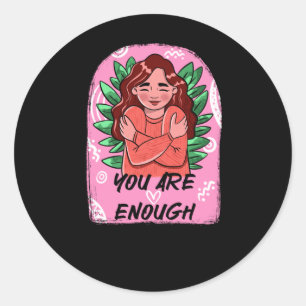 You Are Enough Cute Girl Sticker