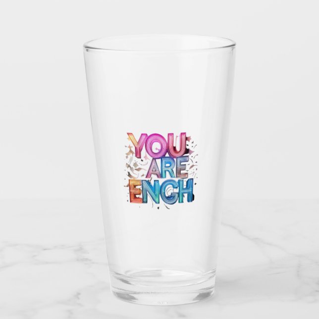 You Are Enough” Inspirational Drinking Glass (Front)