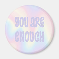 You are enough inspirational soft pastel rainbow