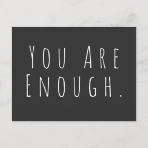 YOU ARE ENOUGH Inspirational Word Art Graphic Postcard