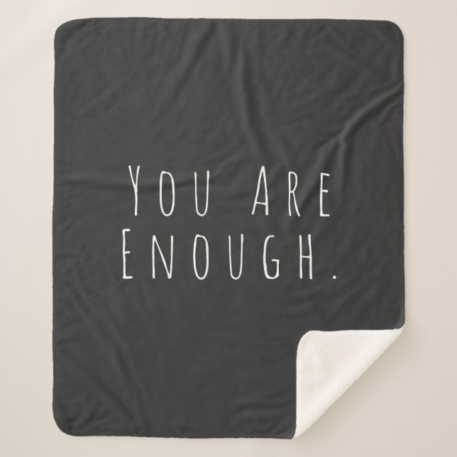 YOU ARE ENOUGH | Inspirational Word Art Graphic Sherpa Blanket (Front)