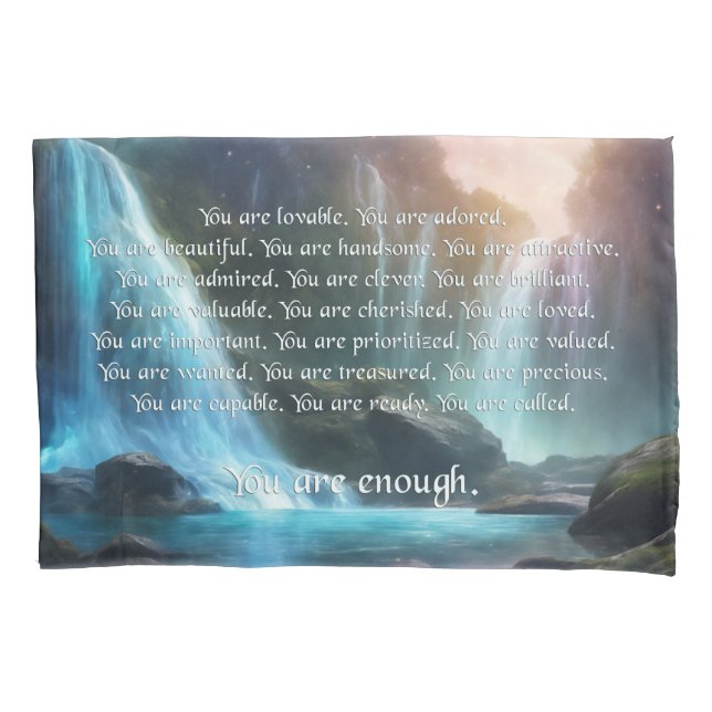 You Are Enough - Matching Pillowcase (Front)