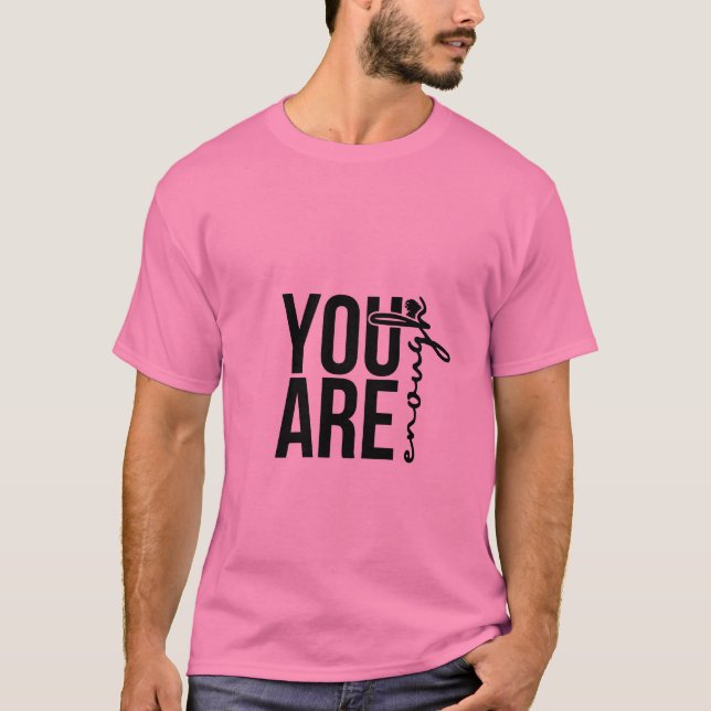 YOU ARE Enough Motivational Quote Boys T-Shirt – E (Front)