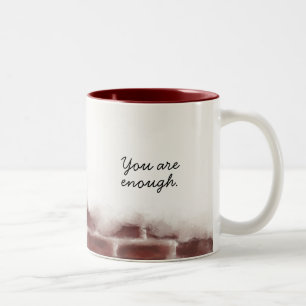 You Are Enough Mug