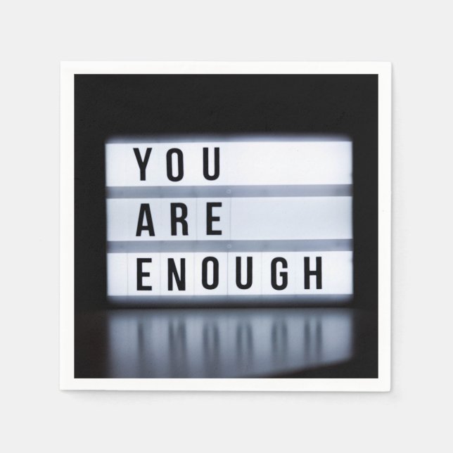 You are enough napkin (Front)