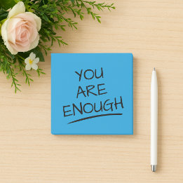 You Are Enough Positive Post-it Notes