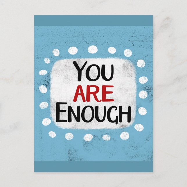 You Are Enough Postcard (Front)