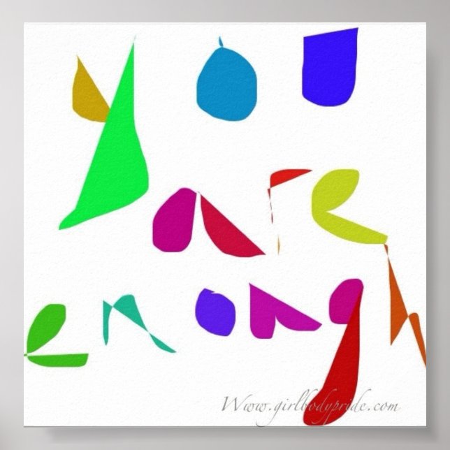 You Are Enough Poster (Front)