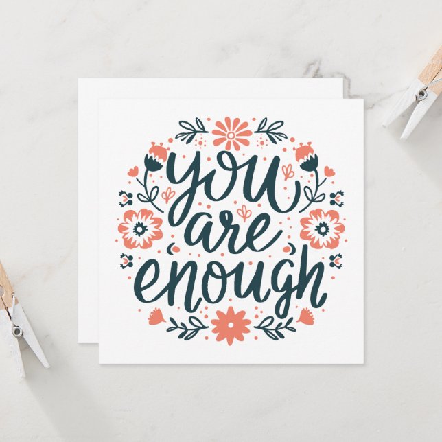 You are enough self love positive quotes floral (Front/Back In Situ)