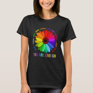 You Are Enough Smart Strong Bold Brave Capable Eno T-Shirt