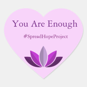 You Are Enough Sticker