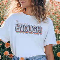 You Are Enough Vintage Christian T-Shirt