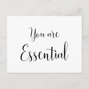 You are Essential, Inspiring Message Postcard