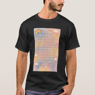 You are Exactly Who You are Meant to Be Long Sleev T-Shirt