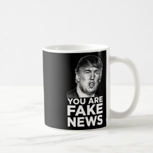 You Are Fake News - President Trump Sarcastic Insu Coffee Mug