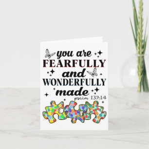You Are Fearfully And Wonderfully Made Card