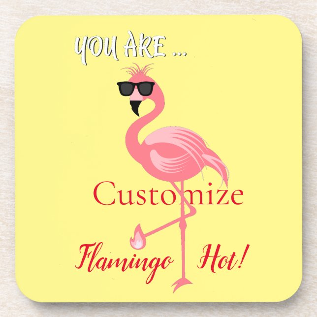You Are Flamingo Hot Thunder_Cove Coaster (Front)