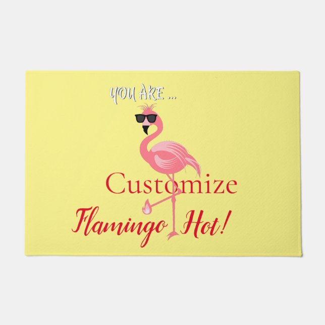 You Are Flamingo Hot Thunder_Cove Doormat (Front)