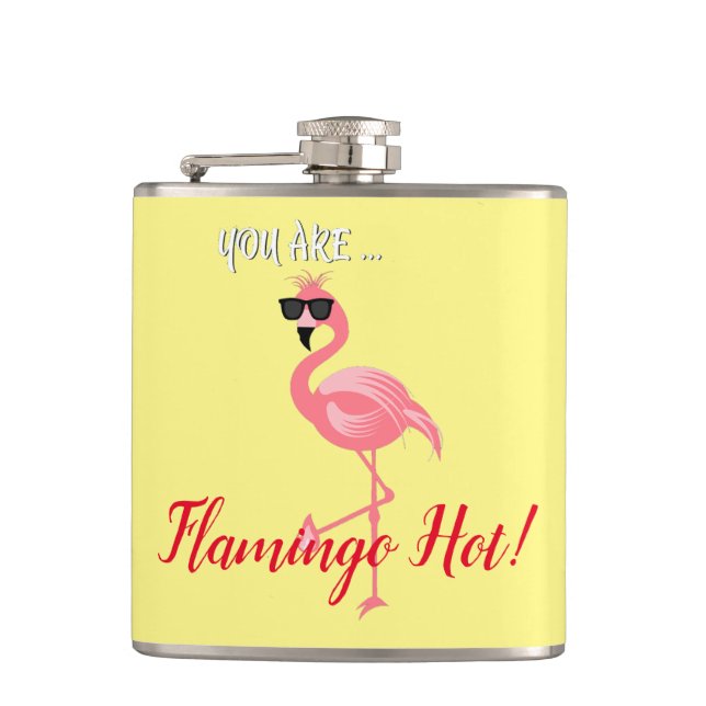 You Are Flamingo Hot Thunder_Cove Hip Flask (Front)