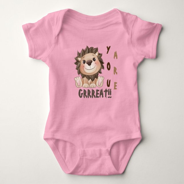You are Grrreat Cute Lion  Baby  Baby Bodysuit (Front)