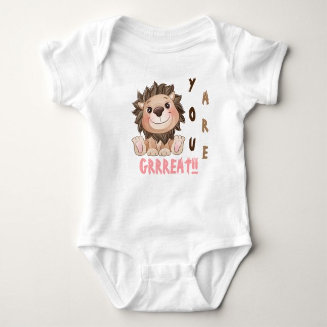 You are Grrreat Cute Lion  Baby  Baby Bodysuit (Front)