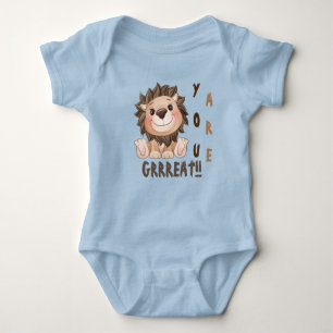 You are Grrreat Cute Lion  Baby  Baby Bodysuit