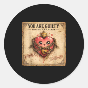 You Are Guilty You Stole My Heart Cute Valentine’s Classic Round Sticker