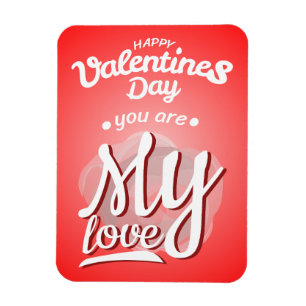 you are happy valentine's day magnet