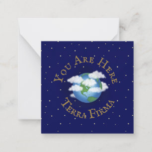 "You Are Here - Terra Firma" Humourous Planet Eart Card