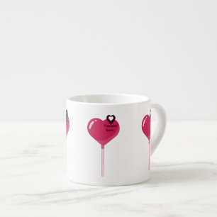 You Are in My Pink Lollypop Heart Espresso Cup