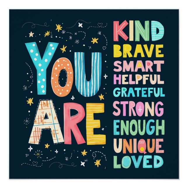 You Are Inspirational Quote Positive Typography  Poster (Front)