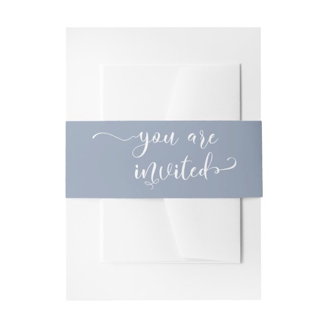 You are Invited Elegant Calligraphy Dusty Blue Invitation Belly Band (Front Example)