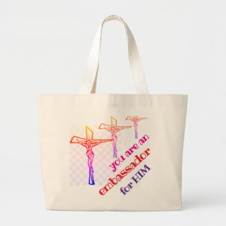You are Jesus' Ambassador Tote