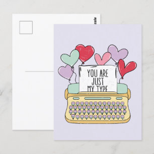 You Are Just My Type Cute Valentines Day Postcard
