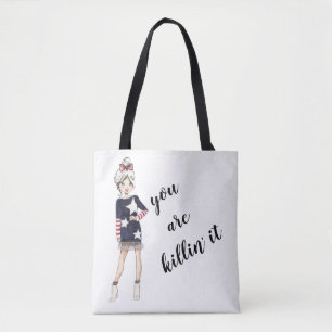 you are killin' it tote bag