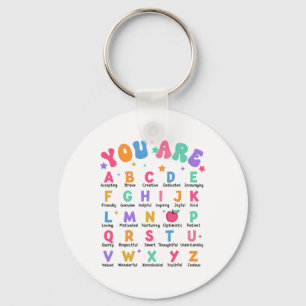 You Are Letters Alphabet Learn Abcs Inspiration Te Key Ring