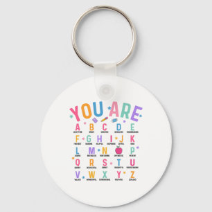 You Are Letters Alphabet Learn Abcs Inspiration Te Key Ring