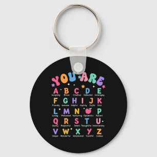 You Are Letters Alphabet Learn Abcs Inspiration Te Key Ring