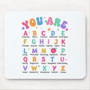 You Are Letters Alphabet Learn Abcs Inspiration Te Mouse Pad