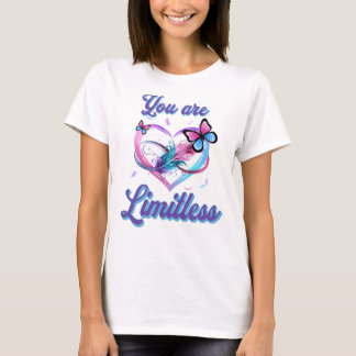 You Are Limitless Butterfly Heart T-Shirt