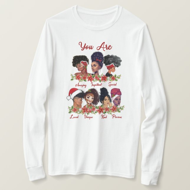 You Are ... Long Sleeve Shirt (Design Front)