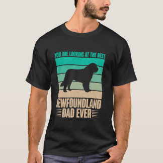 You are Looking at the best Newfoundland Dad Newfo T-Shirt