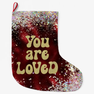 You are Loved Affirmation Reminder Large Christmas Stocking