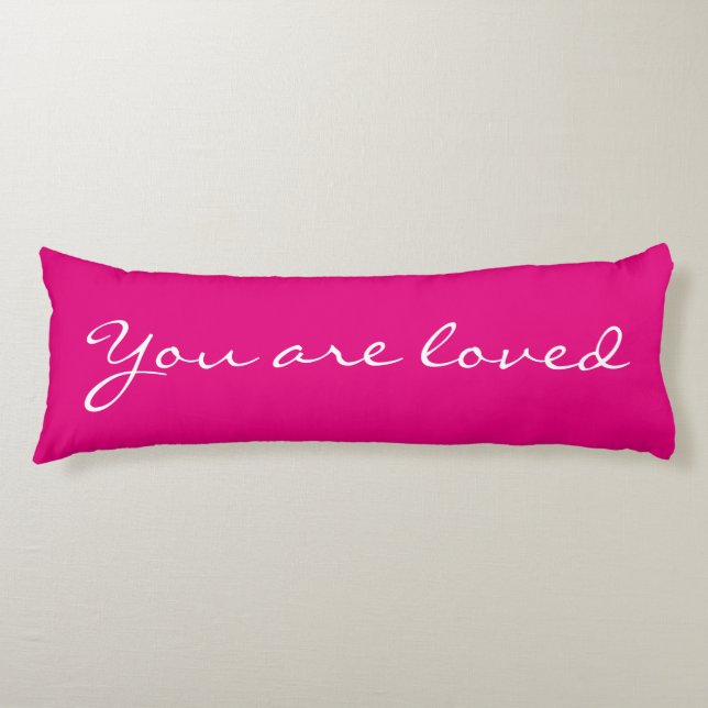 YOU ARE LOVED Body Pillow (Front)